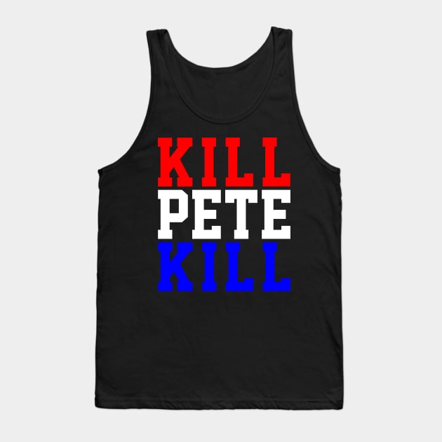 KillPeteKill Tank Top by PeteWhalen927